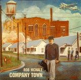 Rob McHale: Company Town